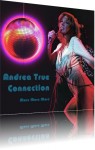 Andrea True Conection - More more more